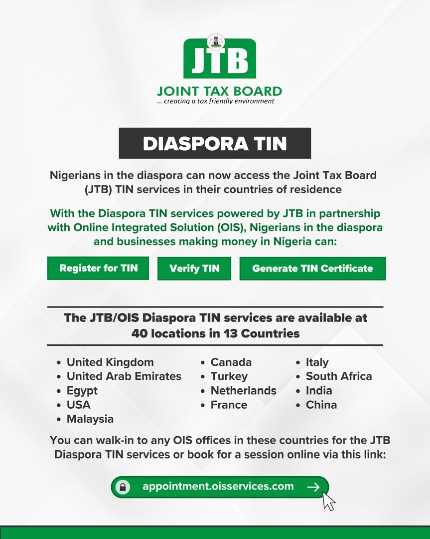 Nigerians in the diaspora can now access the Joint Tax Board (JTB) TIN service in their countries of residence.